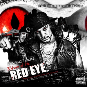 Обложка для Dialekt, DJ Manifest - Return of the Red Eye (Intro)