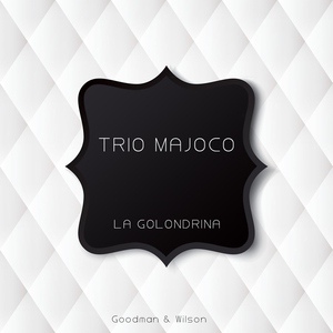 Обложка для Trio Majoco - Cielito Lindo