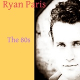 Обложка для RYAN PARIS - Careless Whisper ( Lp Version )