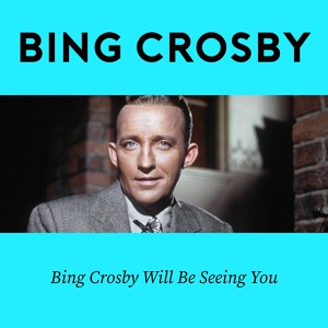 Обложка для Bing Crosby with Orchestra - Try A Little Tenderness