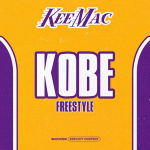 Обложка для Kee Mac - Kobe Freestyle