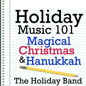 Обложка для The Holiday Band - Hark, the Herald Angels Sing