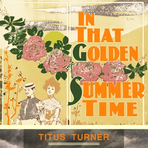 Обложка для Titus Turner - Glory Of Love