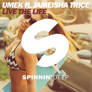 Обложка для Umek feat. Jameisha Trice - Live The Life (feat. Jameisha Trice)