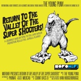 Обложка для The Young Punx - Return to the Valley of the Super Shooters