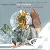 Обложка для Les Talens Lyriques, Christophe Rousset - Couperin: Les Goûts-réünis - Concert No. 11 in C minor - 5. Courante II