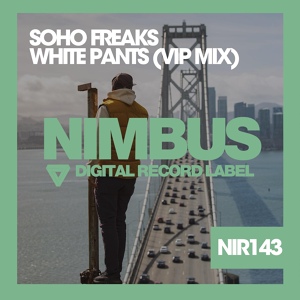 Обложка для Soho Freaks - White Pants