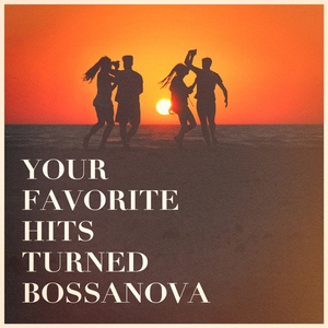 Обложка для Bossa Nova Cover Hits - Love Me Like You Do (Bossa Style)