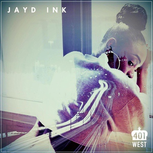 Обложка для Jayd Ink - 401 W