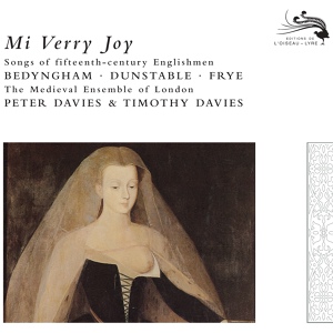 Обложка для The Medieval Ensemble Of London, Peter Davies, Timothy Davies - Dunstaple: Puisque m'amour