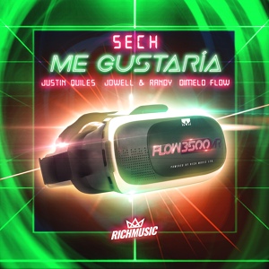 Обложка для Sech, Justin Quiles, Jowell & Randy feat. Dímelo Flow - Me Gustaría