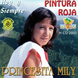 Обложка для Pintura Roja feat. Princesita Mily - Yo Soy la Cumbia