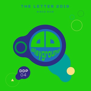 Обложка для Disco Dice - The Letter 2019