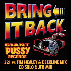 Обложка для 321, Deekline, Tim Healey - Bring It Back