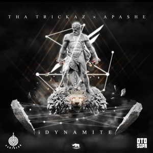 Обложка для Tha Trickaz feat. Apashe - iDynamite