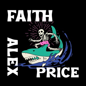 Обложка для Alex Price - Faith