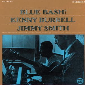 Обложка для Kenny Burrell, Jimmy Smith - Easy Living