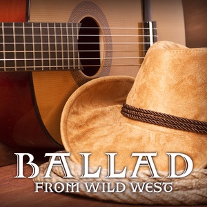 Обложка для Whiskey Country Band - Ballad from Wild West