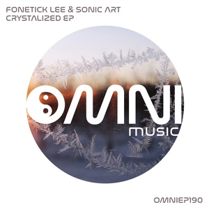 Обложка для Fonetick Lee & Sonic Art - Crystalized (Original Mix)