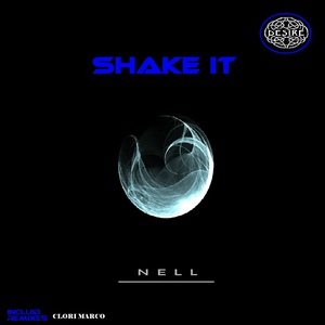 Обложка для Nell Silva - Shake It