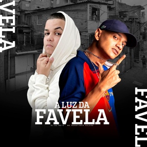 Обложка для DJ Gu Neto, Mc Renatinho Falcão - A Luz da Favela