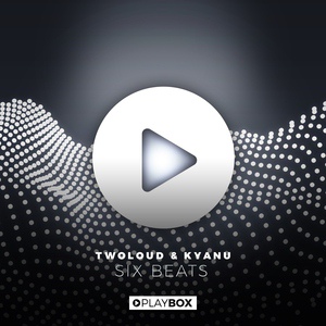 Обложка для twoloud & KYANU - Six Beats