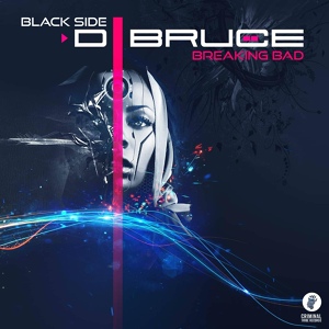 Обложка для D.Bruce - Black Side