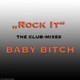 Обложка для BABY BITCH - Rock It