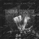 Обложка для Alamo, Julia Hallasen - Take A Chance