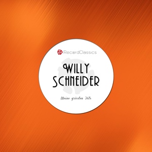 Обложка для Willy Schneider - Ich Hab Mein Herz In Heidelberg Verloren