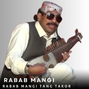 Обложка для Rabab Mangi - Rabab Mangi Tang Takor