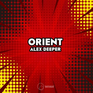 Обложка для Alex Deeper - Orient (Original Mix)