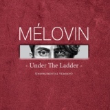 Обложка для MELOVIN - Under The Ladder
