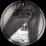 Обложка для Chicks Luv Us - Dance Machine