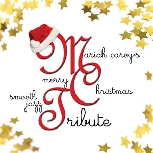 Обложка для Smooth Jazz All Stars - All I Want For Christmas Is You