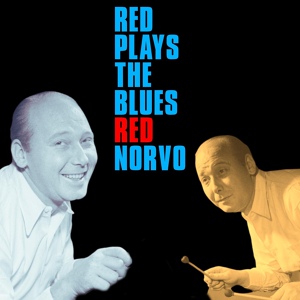Обложка для Red Norvo - Sunrise Blues