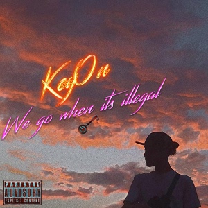 Обложка для Key0n - We Go when It's Illegal