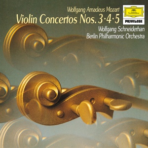 Обложка для Berliner Philharmoniker, Wolfgang Schneiderhan - Mozart: Violin Concerto No. 4 in D Major, K. 218 - 1. Allegro