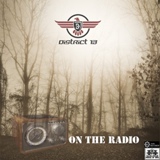 Обложка для District 13 - On The Radio (Van Adrian RMX)