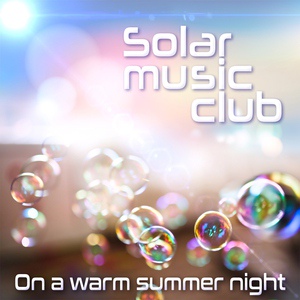 Обложка для Solar Music Club - Night People