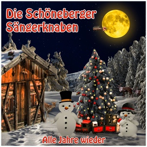Обложка для Die Schöneberger Sängerknaben - Süßer die Glocken nie klingen