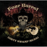 Обложка для Four Barrel - Dirty Swamp Music