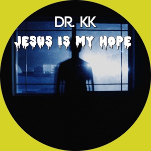 Обложка для Dr. KK - Miracle Worker (Fuji Gospel, Vol. 4)