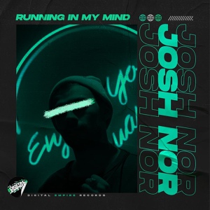 Обложка для Josh Nor - Running in My Mind