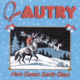 Обложка для Gene Autry - Santa Claus Is Comin' To Town
