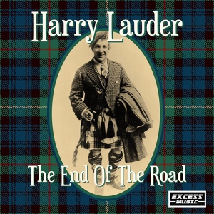 Обложка для Harry Lauder - I Love A Lassie