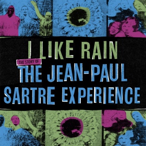 Обложка для The Jean Paul Sartre Experience - Ray of Shine