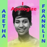 Обложка для Aretha Franklin - I Apologize