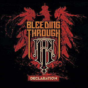 Обложка для Bleeding Through - Declaration