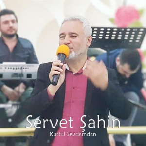 Обложка для Servet Şahin - Şu Sivasın Kızları